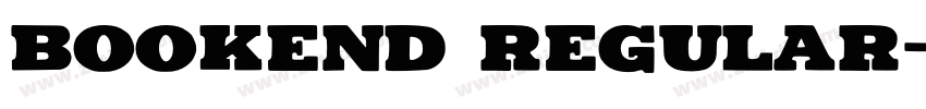 Bookend Regular字体转换